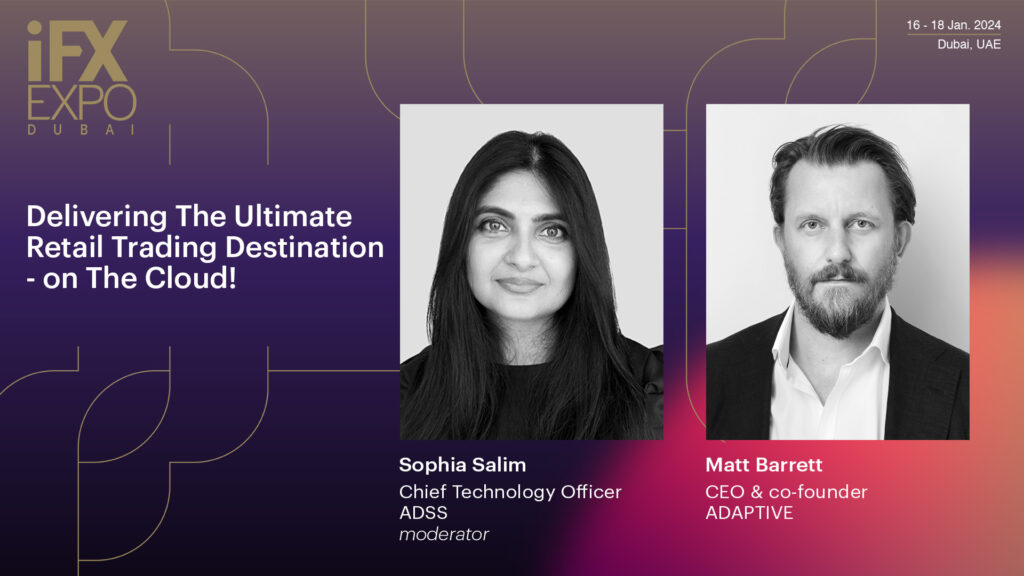 Delivering the ultimate retail trading destination - on the Cloud! Fireside Chat between Adaptive and ADSS